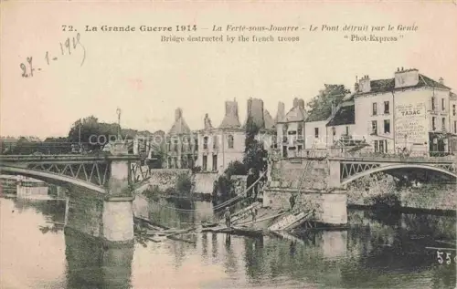 AK / Ansichtskarte La Ferte-sous-Jouarre Meaux 77 Seine-et-Marne Le Pont detruit par le Genie