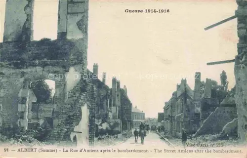 AK / Ansichtskarte ALBERT  Peronne 80 Somme La Rue d'Amiens apres le bombardement