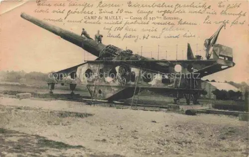 AK / Ansichtskarte Mailly-le-Camp Troyes 10 Aube Canon-340mm Eisenbahngeschuetz Berceau Artillerie Militaer Kanone Gleisgeschuetz WWI