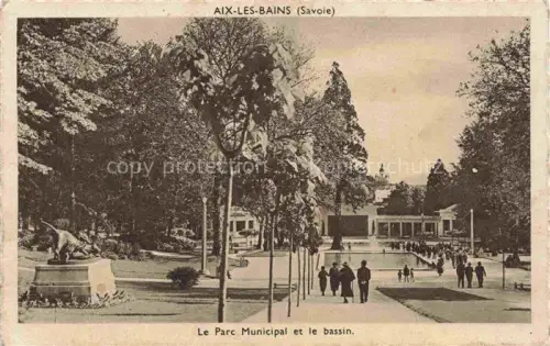AK / Ansichtskarte AIX-LES-BAINS Chambery 73 Savoie Parc-Municipal Bassin Park Skulptur Passanten Baeume Thermes