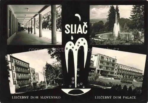 AK / Ansichtskarte Sliac Szliacs Slovakia Lie?ebný-dom-Slovensko Lie?ebný-dom-Palace Kolonnade Springbrunnen Kurpark Kurgebaeude Mehrbildkarte