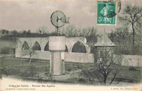 AK / Ansichtskarte Crepy-en-Valois SENLIS 60 Oise Ruines Ste Agathe