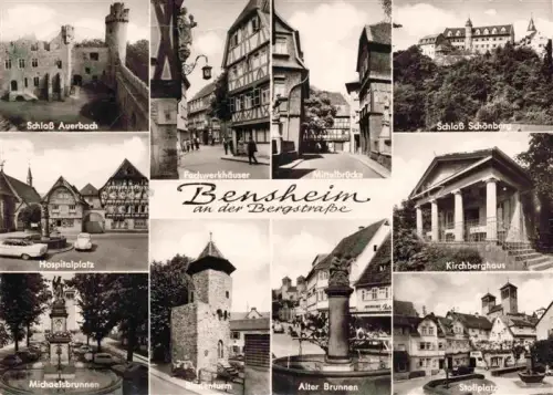 AK / Ansichtskarte Bensheim Bergstrasse Hessen Schloss-Auerbach Schloss-Schoenberg Fachwerkhaeuser Mittelbruecke Hospitalplatz Michaelsbrunnen Alter-Brunnen Stollplatz Mehrbildkarte