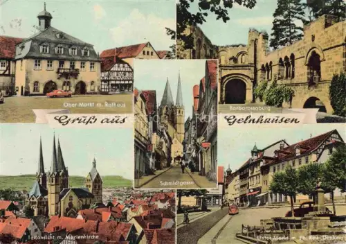 AK / Ansichtskarte Gelnhausen Hessen Ober-Markt Rathaus Barbarossaburg Schmidtgasse Marienkirche Unter-Markt Ph-Reis-Denkmal Stadtansicht