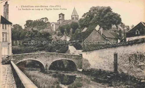 AK / Ansichtskarte Chatillon-sur-Seine Montbard 21 Cote-d Or Perthuis-au-Loup Eglise-Saint-Vorles Bruecke Kanal Kirche Altstadt Steinmauer Baeume