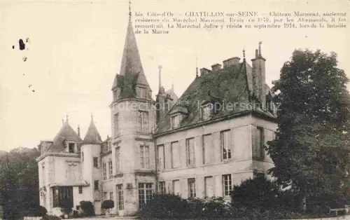 AK / Ansichtskarte Chatillon-sur-Seine Montbard 21 Cote-d Or Château-Marmont Schloss Tuerme Baeume Maréchal-Marmont Maréchal-Joffre