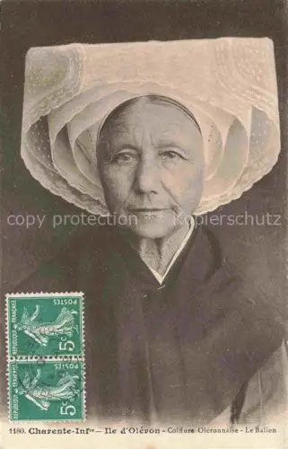 AK / Ansichtskarte ILE-D Oleron ROCHEFORT 17 Charente-Maritime Coiffure-Oléronaise Tracht Haube Portraet Frau Ballon Semeuse-Briefmarke