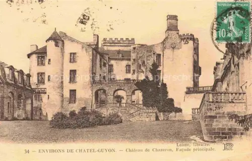 AK / Ansichtskarte Chazeron Loubeyrat RIOM 63 Puy-de-Dome Château-de-Chazeron Schloss Tuerme Mittelalter Bruecke Fassade Burganlage Chatel-Guyon