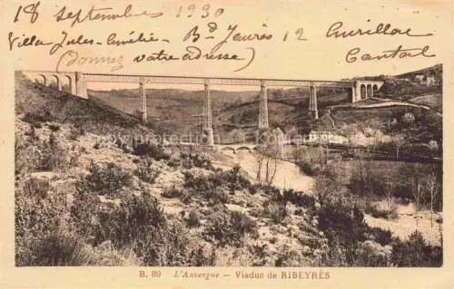 AK / Ansichtskarte Viaduc de Ribeyres AURILLAC 15 Cantal Eisenbahnviadukt Tal Fluss Felsen Baeume Stahlkonstruktion Bogenviadukt Auvergne