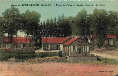 AK / Ansichtskarte Bourg-Lastic Clermont-Ferrand 63 Puy-de-Dome Camp-de-Bourg-Lastic Kasernengebaeude Poste-de-Police Militaerlager Kiefernwald Steingebaeude Taxe