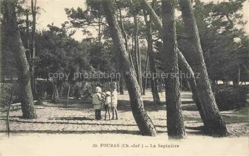 AK / Ansichtskarte FOURAS-LES-BAINS 17 Charente-Maritime La-Sapinière Pinienwald Kinder Park Spaziergang Sandboden