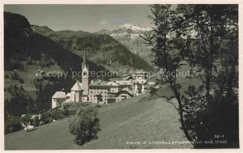 AK / Ansichtskarte Pieve di Livinallongo 1475m Veneto IT Pieve-di-Livinallongo Kirchturm Dorf Bergpanorama Boe Dolomiten Wiesen Wald