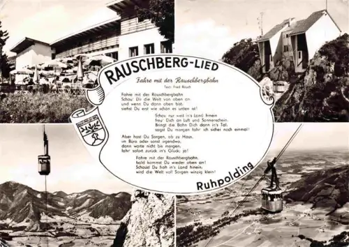 AK / Ansichtskarte Ruhpolding Bayern Rauschberg Rauschbergbahn Seilbahn Bergstation Panorama Gondel Mehrbildkarte Oberbayern