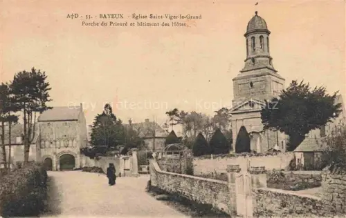 AK / Ansichtskarte BAYEUX 14 Calvados Eglise Saint-Viger-le-Grand Porche du Prieuré et Bâtiment des Hôtes