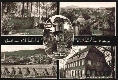 AK / Ansichtskarte Walddorf Oberlausitz Sachsen Spreequelle Kottmar-Turm Aussichtsturm Umgebindehaus Gesamtansicht Teilansicht Felder Wald Mehrbildkarte