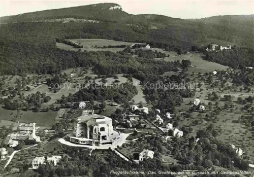 AK / Ansichtskarte DORNACH   SO Goetheanum Gempenstollen Luftbild Goetheanum-Bau Huegel Wald Wiesen Dorf