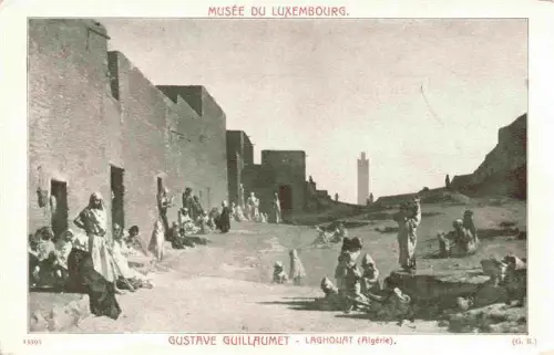 AK / Ansichtskarte Laghouat Algerie Gemaelde Gustave-Guillaumet Musée-du-Luxembourg Strassenszene Lehmhaeuser Minarett Arabische-Bevoelkerung Wuestenstadt
