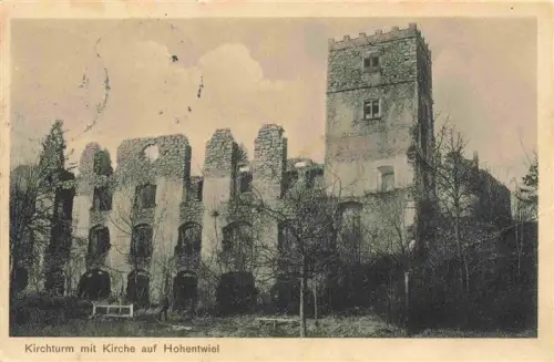 AK / Ansichtskarte SINGEN  Hohentwiel BW Kirchruine Kirchturm Festungsruine Mauerwerk Baeume Mittelalter Hohentwiel