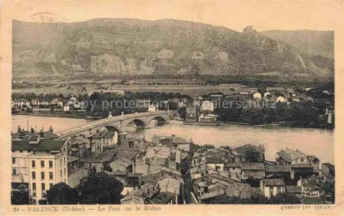AK / Ansichtskarte VALENCE -SUR-RHONE 26 Drome Vue générale et pont sur le Rhône