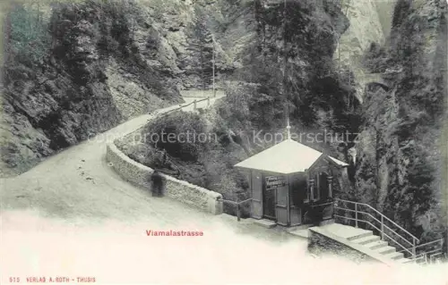 AK / Ansichtskarte Thusis GR Viamalastrasse Schlucht Bergstrasse Zollhaeuschen Felsen Kurve