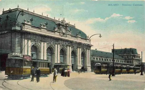 AK / Ansichtskarte MILANO Mailand IT Stazione-Centrale Strassenbahn Bahnhof Passanten Stadtplatz Rimmel