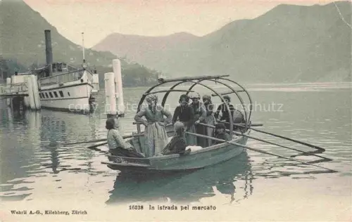 AK / Ansichtskarte Ticino Tessin Region Boot See Marktfahrt Frauen Dampfschiff Berge Wehrli