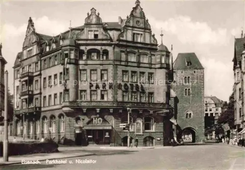 AK / Ansichtskarte EISENACH Thueringen Parkhotel Nicolaitor HO-Gaststaetten Stadttor Strasse Jugendstil