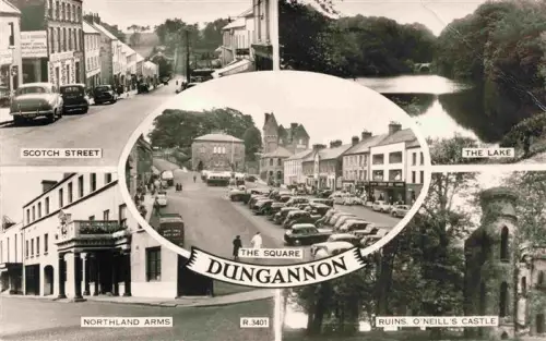 AK / Ansichtskarte Dungannon Northern Ireland UK Scotch-Street Lake Square Northland-Arms O Neill s-Castle Marktplatz Ruine