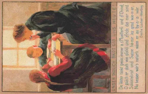 AK / Ansichtskarte ZueRICH  ZH Kriegsnotunterstuetzung Mutter Kinder Mahlzeit Schweizerdeutsch Gedicht Kunstkarte Emilie-Locher-Werling