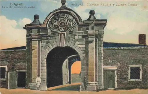 AK / Ansichtskarte Beograd Belgrad Serbija Porte-romaine-de-castel Rimska-kapija Tor Bogen Soldaten Festung Kalemegdan