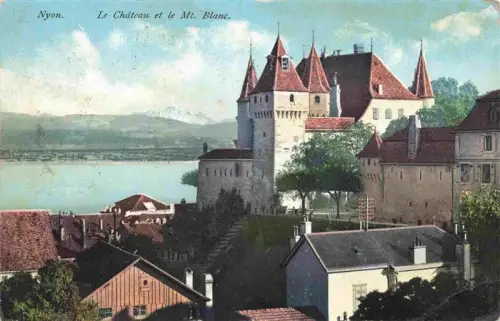 AK / Ansichtskarte NYON VD Château-de-Nyon Mont-Blanc Genfer-See Schloss Altstadt Turm Seeufer
