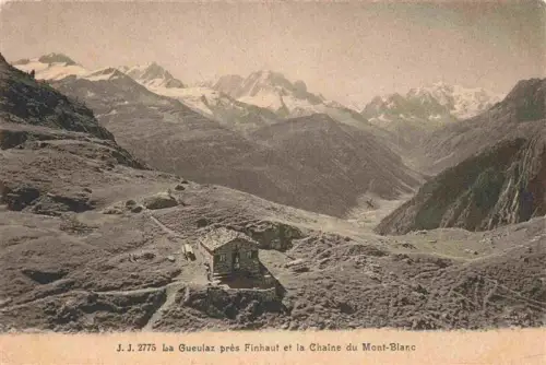 AK / Ansichtskarte La Gueulaz La Guelaz 1965m Finhaut Finshauts VS La-Gueulaz Finhaut Chaîne-du-Mont-Blanc Berghuette Bergtal Bergpanorama Alpen