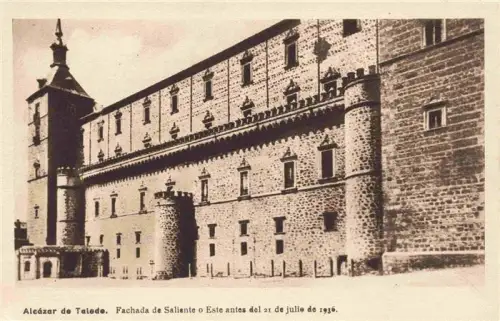 AK / Ansichtskarte Alcazar de TOLEDO Castilla-La Mancha ES Alcázar Fachada-de-Saliente Fachada-Este Ostfassade Tuerme Steinmauern Zinnen Buergerkrieg