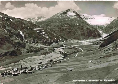 AK / Ansichtskarte Hinterrhein GR Pass-Strasse San-Bernardino Bergtal Gletscher Bergdorf Serpentinen Gebirge Schnee Wiesen