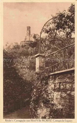 AK / Ansichtskarte Castagnola-Cassarate Hôtel-Villa-Moritz Kirche Kirchturm Garten Mauer Baeume Eisentor