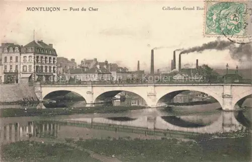 AK / Ansichtskarte MONTLUCON 03 Allier Pont-du-Cher Bruecke Cher Industrieschornsteine Stadtansicht Gebaeude Fluss Spiegelung