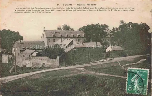 AK / Ansichtskarte SEDAN 08 Ardennes Hôpital-Militaire Ancien-Couvent-des-Capucins Kloster Gebaeude Baeume Weg