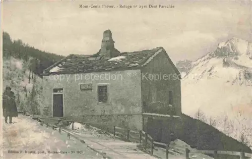 AK / Ansichtskarte Col du Mont-Cenis Modane Saint-Jean-de-Maurienne 73 Savoie Refuge-n°23 Dent-Parachée Schutzhuette Schnee Winter Berge Col-de-Mont-Cenis