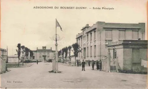 AK / Ansichtskarte Dugny BOBIGNY 93 Seine-Saint-Denis Aérodrome-du-Bourget-Dugny Entrée-Principale Flughafen Eingangstor Flagge Wachposten Gebaeude