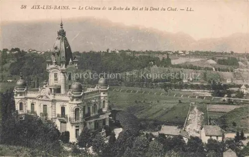 AK / Ansichtskarte AIX-LES-BAINS Chambery 73 Savoie Château-de-la-Roche-du-Roi Dent-du-Chat Schloss Landschaft Berge Felder