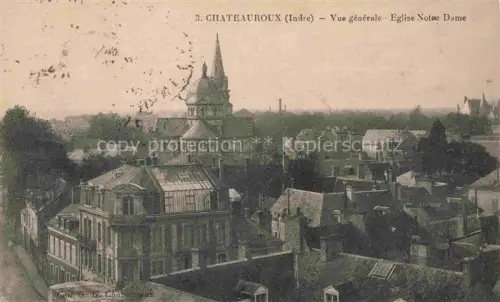 AK / Ansichtskarte CHATEAUROUX 36 Indre Eglise-Notre-Dame Stadtansicht Daecher Tuerme Gebaeude
