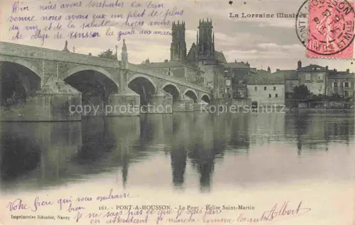 AK / Ansichtskarte Pont-a-Mousson 54 Meurthe-et-Moselle Pont Bruecke Eglise-Saint-Martin Moselle Fluss Staedte Reflexion Kirchtuerme