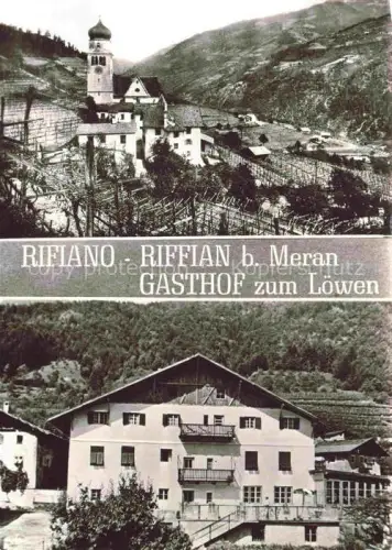 AK / Ansichtskarte Riffian Rifiano Trentino-Suedtirol Meran IT Gasthof-zum-Loewen Kirchturm Weinberge Bergdorf Hotel Mehransicht