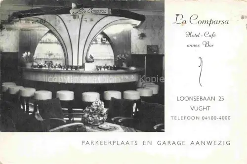 AK / Ansichtskarte Vught Nordbrabant NL La-Comparsa Hotel-Café Bar Theke Barhocker Innenraum Lounge Parkeerplaats