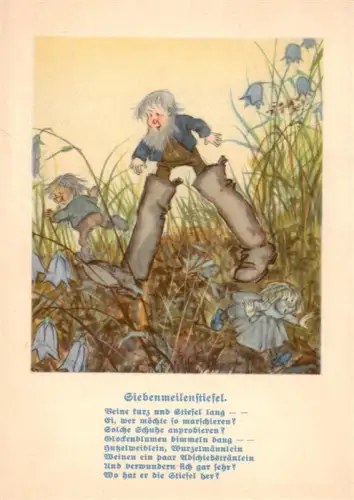 AK / Ansichtskarte Maerchen Sagen Fairy Tale Conte-- Siebenmeilenstiefel Zwerg Wichtel Glockenblumen Maerchen Illustration Gedicht