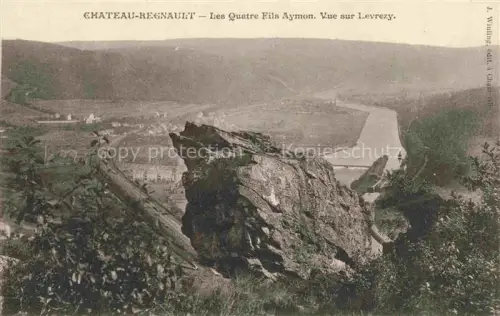 AK / Ansichtskarte Chateau-Regnault Charleville-Mezieres 08 Ardennes Quatre-Fils-Aymon Levrezy Felsen Meuse Fluss Tal Bruecke