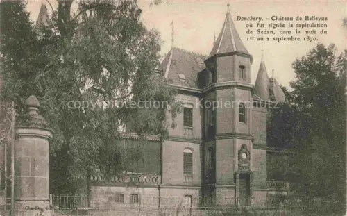 AK / Ansichtskarte Donchery SEDAN 08 Ardennes Château-de-Bellevue Kapitulation-Sedan Krieg-1870 Schloss Baeume Tor