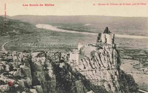 AK / Ansichtskarte Chateau de Crussol Saint-Peray Tournon 07 Ardeche Château-de-Crussol Burgruine Rhône Felsen Weinberge Rhôneebene Rhoene