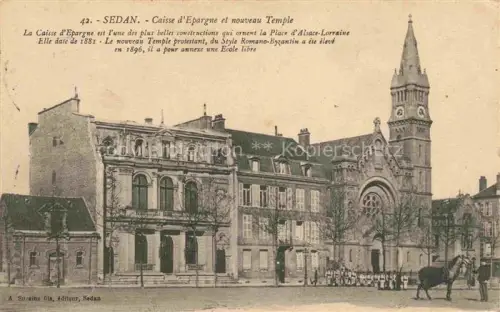 AK / Ansichtskarte SEDAN 08 Ardennes Caisse-d Epargne Temple-Protestant Place-d Alsace-Lorraine Kirche Turm Platz Pferd