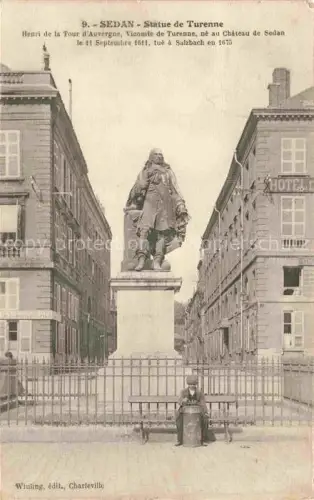 AK / Ansichtskarte SEDAN 08 Ardennes Statue-de-Turenne Denkmal Platz Hotel Wohnhaeuser Zaun Diegersheim Alsace